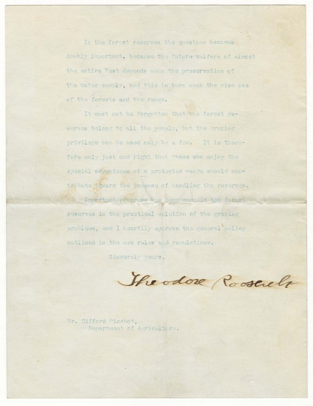 Letter from President Theodore Roosevelt to Gifford Pinchot of the Department of Agriculture Addressing the Issue of Grazing Privileges in Relation to the Preservation of Public Lands in the West